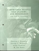 Laboratory Manual for Anatomy and Physiology: With Fetal Pig Dissections 053660343X Book Cover