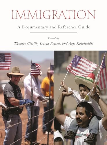 Immigration: A Documentary and Reference Guide view 2