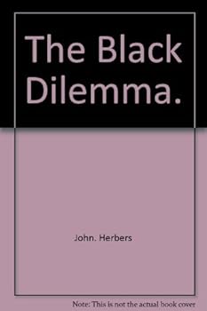 Hardcover The Black dilemma (New York times survey series) Book