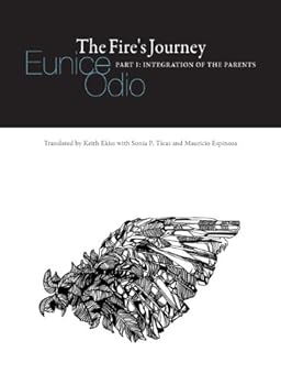 Paperback The Fire's Journey (Part 1: Integration of the Parents) Book