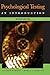 Psychological Testing: An Introduction -  Domino, George, Hardcover