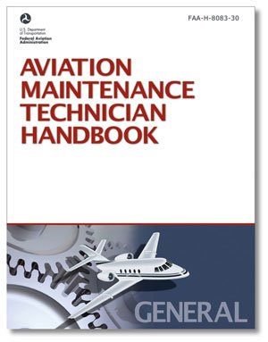 ASA Aviation Maintenance Technician Handbook – General