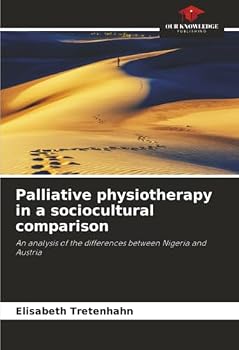 Paperback Palliative physiotherapy in a sociocultural comparison Book