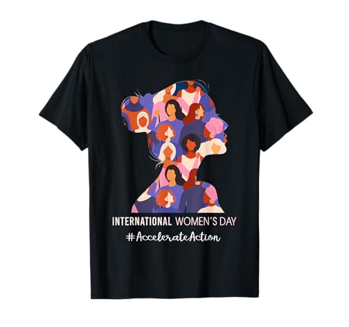 International Women's Day 2025 Accelerate Action For Women T-Shirt