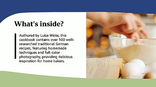 Classic German Baking: The Very Best Recipes for Traditional Favorites, from Pfeffernüsse to Streuse