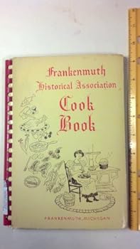 Paperback Frankenmuth Historical Association Cook Book