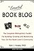 The Essential Book Blog: The Complete Bibliophile's Toolkit for Building, Growing and Monetizing Your On-Line Book-Lover's Community (Brinestone Guides) (Volume 1)