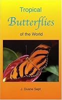 Tropical Butterflies of the World 0973039043 Book Cover