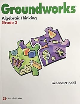 Paperback Groundworks Algebraic Thinking Grade 3 Book