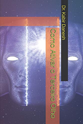 Como Ativar o Terceiro Olho [Portuguese] B08DC1Z8VF Book Cover