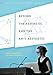 Beyond the Aesthetic and the Anti-Aesthetic (The Stone Art Theory Institutes Book 4) (English Edition)