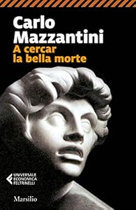 Vedi scheda su Amazon A cercar la bella morte