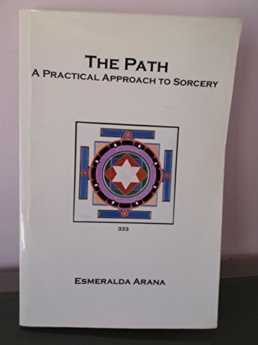 The Path: A Practical Approach to Sorcery view 2