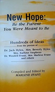 New Hope: Be the Parent You Were Meant to Be