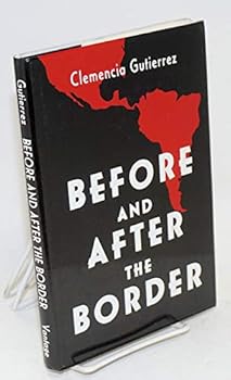 Hardcover Before and After the Border Book