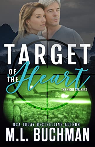 Target of the Heart: a military romantic suspense (The Night Stalkers Book 8)