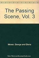 The Passing Scene, Vol. 3 B000VA8WEK Book Cover