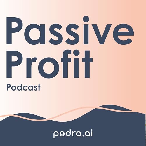 『Passive Profit Podcast』のカバーアート