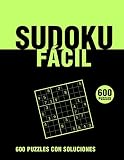  Sudoku Fácil 600 Puzzles con soluciones: libro de sudoku para adultos con soluciones