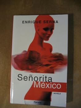 Unknown Binding SENORITA MEXICO Book