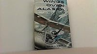 Wings Over Alaska the Story of Carl Ben Eielsen B0031R64AY Book Cover