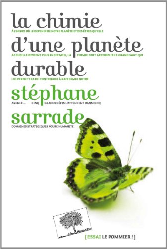 La chimie d'une planète durable