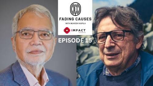 Fading Causes with Mukesh Kapila - Is Democracy Still Worth Defending? with Francesc Badia Dalmases