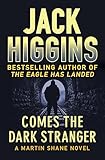 Comes the Dark Stranger (The Martin Shane Novels Book 1)