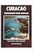 CURACAO COMPREHENSIVE TRAVEL GUIDE 2026