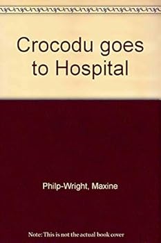Crocodu goes to Hospital
