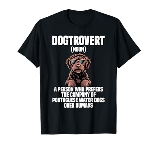Portuguese Water Dog Lover Dogtrovert Portuguese Water Dog T-Shirt