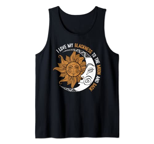 I Love My Blackness Black History Mese BLM Melanin Pride Canotta