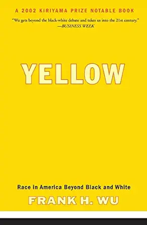 Yellow: Race in America Beyond Black and White Reprint Edition-Wow! eBook