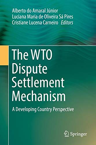 Buy The WTO Dispute Settlement Mechanism — BookShops.in