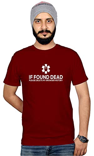 Workshop Graphic Printed T-Shirt for Men & Women | Geek T-Shirt Funny Quotes IF Found Dead Please Delete My Browser History Best Gift for Coder, geekers tees