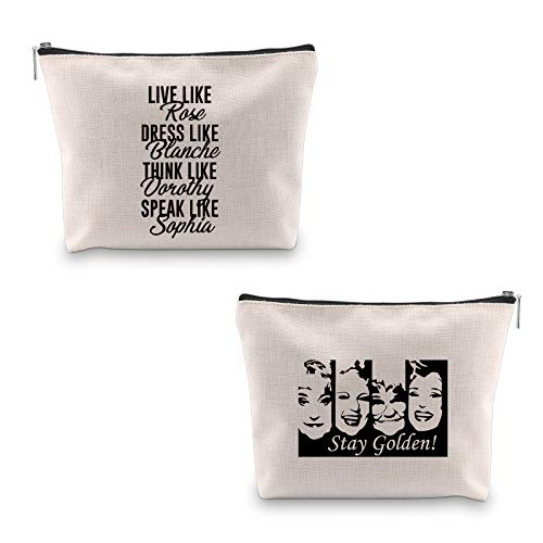 Golden Inspired gift Live Like Rose Dress Like Blanche Think Like Dorothy Speak Like Sophia Cosmetic Bag