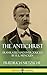 The Antichrist: Translated and Introduced by H. L. Mencken (Hardcover)