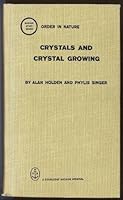 Crystals and Crystal Growing B000KHH1I2 Book Cover