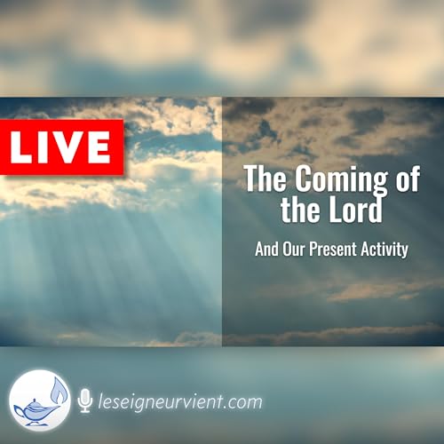The coming of the Lord