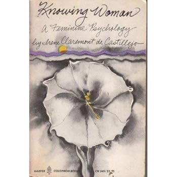 Hardcover Knowing Woman: A Feminine Psychology. Book