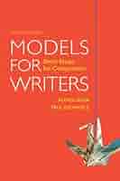 Models for Writers: Short Essays for Composition: Alfred F