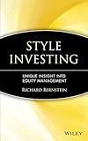 Style Investing: Unique Insight Into Equity Management