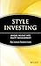 Style Investing: Unique Insight Into Equity Management