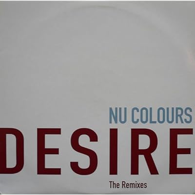 Nu Colours / Desire