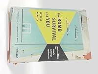 The Bomb, Survival, and You: Protection for People, Buildings, Equipment B003T27Y82 Book Cover