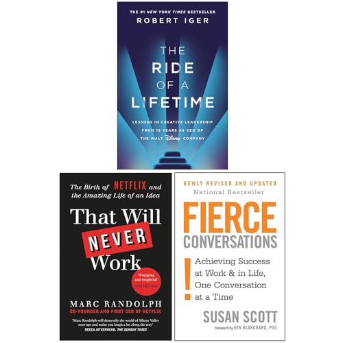 Image of The Ride of a Lifetime, That Will Never Work & Fierce Conversations 3 Books Collection Set