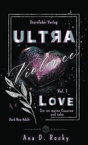 ULTRA Violence: Love: Sie ist meine Cousine und tabu Spin-off zur Black-Reihe