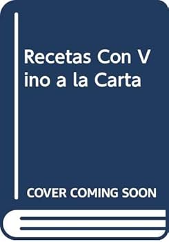 Paperback Recetas Con Vino a la Carta (Spanish Edition) [Spanish] Book