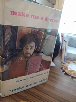 Hardcover Make Me A Doctor* * Make Me an Actor Book