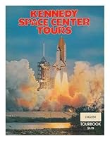 Kennedy Space Center Tours - Guidebook B00A01S90C Book Cover
